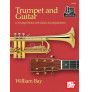 Trumpet and Guitar (Book+Insert+Online Audio+PDF Supplement)