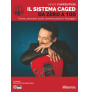 Il sistema Caged da zero a 100 (libro & Video Online)