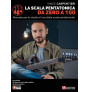 La scala pentatonica da zero a 100 (libro/Video Online)