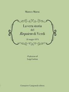 La vera storia del Requiem di Verdi