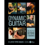 Dynamic Guitar More Tools to Go Beyond Strumming (book & Videodownload)