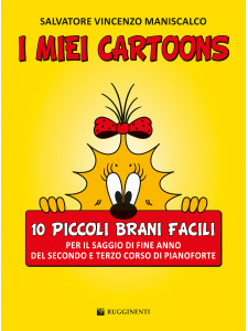 I Miei Cartoons. 10 Piccoli Brani Facili