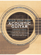 Build Your Own Acoustic Guitar