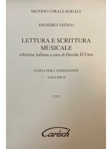 Kodaly: Lettura e scrittura musicale Vol.II (Insegnante)