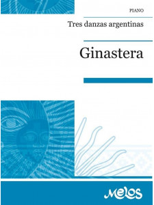 Ginastera - 3 danzas argentinas