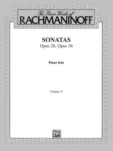 Rachmaninoff, Volume V: Sonatas, Opus 28, Opus 36