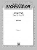 Rachmaninoff, Volume V: Sonatas, Opus 28, Opus 36