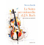 Le Suites per violoncello solo di J.S. Bach