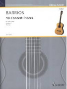 Barrios - 18 Concert Pieces Vol.2