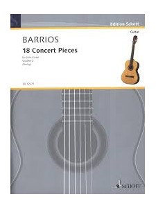 Barrios - 18 Concert Pieces Vol.2