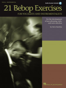 21 Bebop Exercises for Vocalists & Instrumentalists (book/CD play-along)