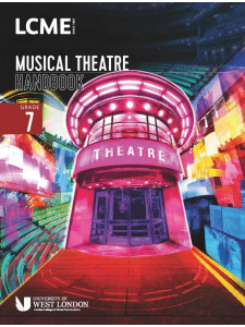 LCME Musical Theatre Handbook 2023: Grade 7