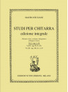 Studi per chitarra - Edizione integrale - Vol.I