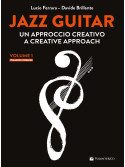 Jazz Guitar – Un Approccio Creativo