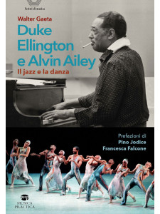 Duke Ellington e Alvin Ailey - Il jazz e la danza