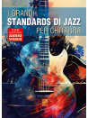 I grandi standards di jazz per chitarra (libro + Audio + Video)