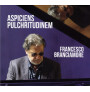 Francesco Branciamore – Aspiciens Pulchritudinem (CD)