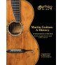 Martin Guitars: A History