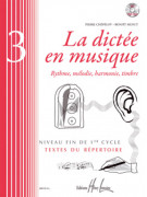 La dictée en musique Vol.3 - fin du 1er cycle (book & CD)