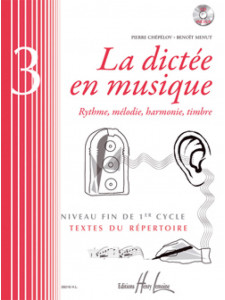 La dictée en musique Vol.3 - fin du 1er cycle (book & CD)