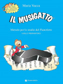 Il Musigatto - Metodo per lo studio del pianoforte livello preparatorio