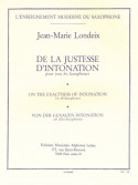 De La Justesse D'Intonation (for all Saxophones)