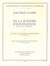 De La Justesse D'Intonation (for all Saxophones)