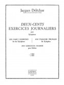 Deux-Cents Exercises Journaliers pour Xylophone 2