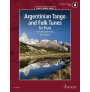 Argentinian Tango and Folk Tunes for Flute (book/CD)