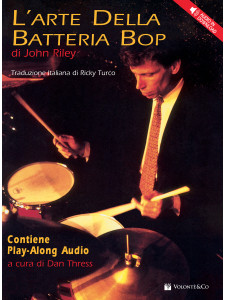 John Riley L'arte della batteria bop (libro/CD)