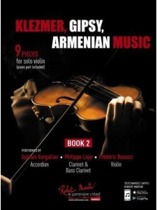 Klezmer, Gipsy, Armenian Music Vol. 2 Violin (With Audio Online)