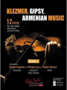 Klezmer, Gipsy, Armenian Music Vol. 1 Violin (With Audio Online)