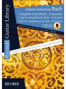 Complete Lute Works BWV 995 - 1001 With Chaconne (libro/2 CD)