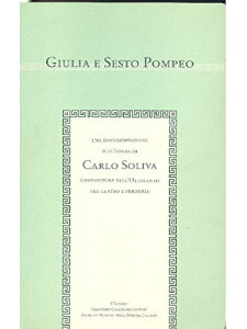 Una documentazione sull'opera di Carlo Soliva - compositore dell'Ottocento