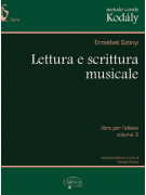 Kodály: Lettura e Scrittura Musicale (lLibro per l'allievo)