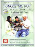 Forget Me Not: 50 Memorable Traditional Irish Tunes (book & CD)