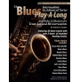 The Blues Play-A-Long for Tenor Sax - Intermediate Series (book/download audio MP3)