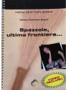 Spazzole, Ultima Frontiera (libro & Video Online)