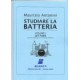 Studiare la Batteria Volume 1