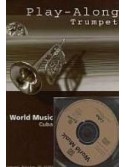 World Music Cuba: Play-along Trumpet (book/CD)